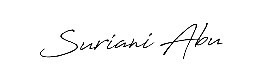 You should practise on your own different ways (Antro_Vectra_Bolder) to write your name (Suriani Abu) in signature. don't let someone else do it for you. Suriani Abu signature style 7 images and pictures png