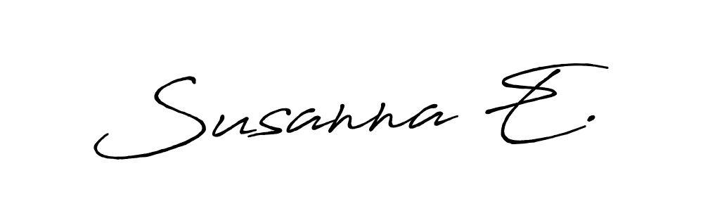 Once you've used our free online signature maker to create your best signature Antro_Vectra_Bolder style, it's time to enjoy all of the benefits that Susanna E. name signing documents. Susanna E. signature style 7 images and pictures png