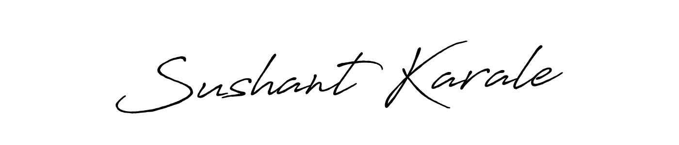 Design your own signature with our free online signature maker. With this signature software, you can create a handwritten (Antro_Vectra_Bolder) signature for name Sushant Karale. Sushant Karale signature style 7 images and pictures png