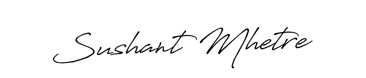 How to make Sushant Mhetre signature? Antro_Vectra_Bolder is a professional autograph style. Create handwritten signature for Sushant Mhetre name. Sushant Mhetre signature style 7 images and pictures png