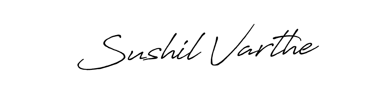 Sushil Varthe stylish signature style. Best Handwritten Sign (Antro_Vectra_Bolder) for my name. Handwritten Signature Collection Ideas for my name Sushil Varthe. Sushil Varthe signature style 7 images and pictures png