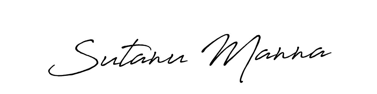 Create a beautiful signature design for name Sutanu Manna. With this signature (Antro_Vectra_Bolder) fonts, you can make a handwritten signature for free. Sutanu Manna signature style 7 images and pictures png