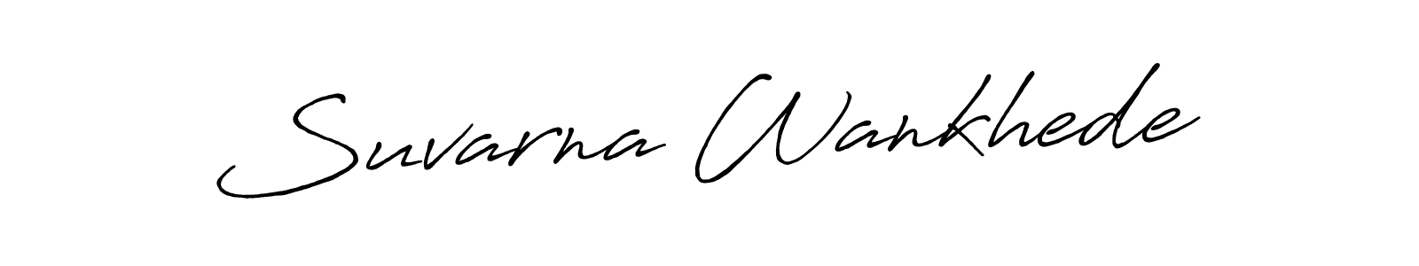 Design your own signature with our free online signature maker. With this signature software, you can create a handwritten (Antro_Vectra_Bolder) signature for name Suvarna Wankhede. Suvarna Wankhede signature style 7 images and pictures png