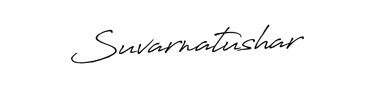 Create a beautiful signature design for name Suvarnatushar. With this signature (Antro_Vectra_Bolder) fonts, you can make a handwritten signature for free. Suvarnatushar signature style 7 images and pictures png