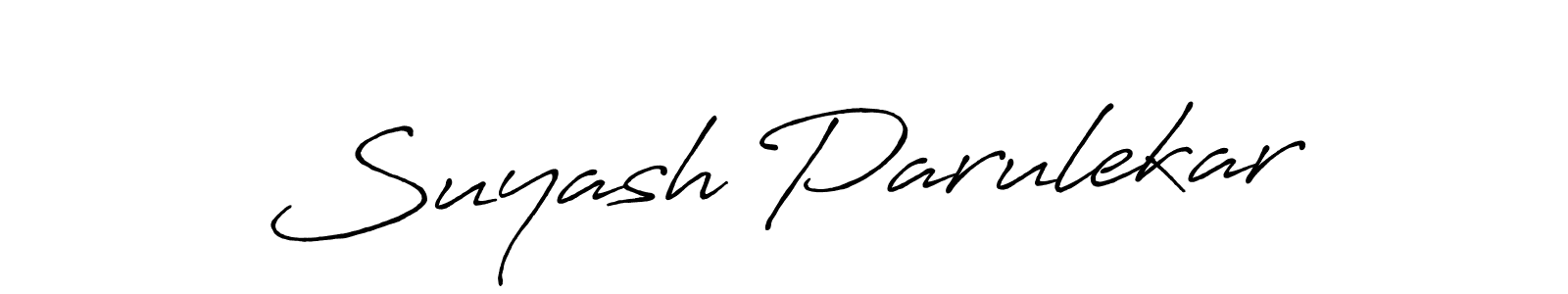 You should practise on your own different ways (Antro_Vectra_Bolder) to write your name (Suyash Parulekar) in signature. don't let someone else do it for you. Suyash Parulekar signature style 7 images and pictures png