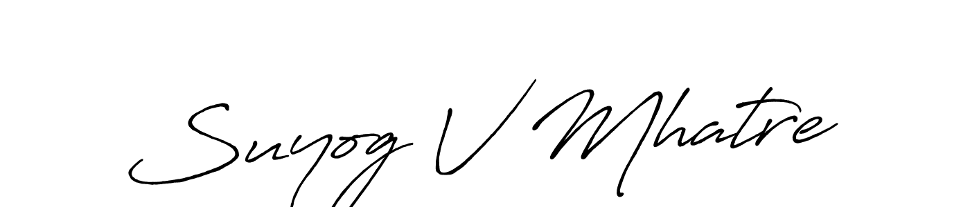 This is the best signature style for the Suyog V Mhatre name. Also you like these signature font (Antro_Vectra_Bolder). Mix name signature. Suyog V Mhatre signature style 7 images and pictures png