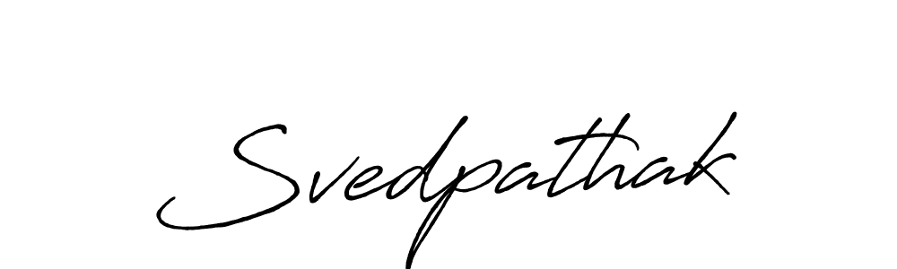 How to make Svedpathak name signature. Use Antro_Vectra_Bolder style for creating short signs online. This is the latest handwritten sign. Svedpathak signature style 7 images and pictures png