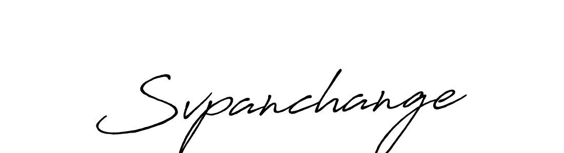 Antro_Vectra_Bolder is a professional signature style that is perfect for those who want to add a touch of class to their signature. It is also a great choice for those who want to make their signature more unique. Get Svpanchange name to fancy signature for free. Svpanchange signature style 7 images and pictures png