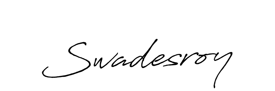 Use a signature maker to create a handwritten signature online. With this signature software, you can design (Antro_Vectra_Bolder) your own signature for name Swadesroy. Swadesroy signature style 7 images and pictures png