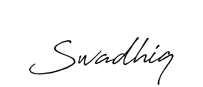 Swadhiq stylish signature style. Best Handwritten Sign (Antro_Vectra_Bolder) for my name. Handwritten Signature Collection Ideas for my name Swadhiq. Swadhiq signature style 7 images and pictures png