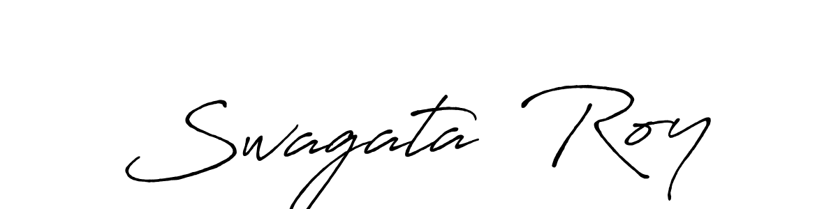 Create a beautiful signature design for name Swagata  Roy. With this signature (Antro_Vectra_Bolder) fonts, you can make a handwritten signature for free. Swagata  Roy signature style 7 images and pictures png