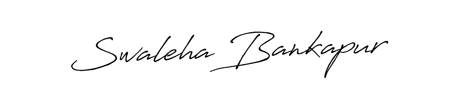 Once you've used our free online signature maker to create your best signature Antro_Vectra_Bolder style, it's time to enjoy all of the benefits that Swaleha Bankapur name signing documents. Swaleha Bankapur signature style 7 images and pictures png