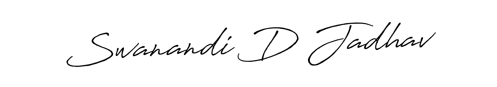 Make a short Swanandi D Jadhav signature style. Manage your documents anywhere anytime using Antro_Vectra_Bolder. Create and add eSignatures, submit forms, share and send files easily. Swanandi D Jadhav signature style 7 images and pictures png