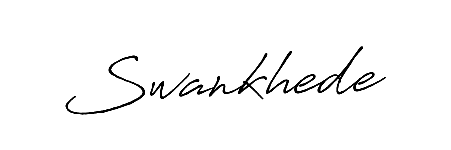 Create a beautiful signature design for name Swankhede. With this signature (Antro_Vectra_Bolder) fonts, you can make a handwritten signature for free. Swankhede signature style 7 images and pictures png