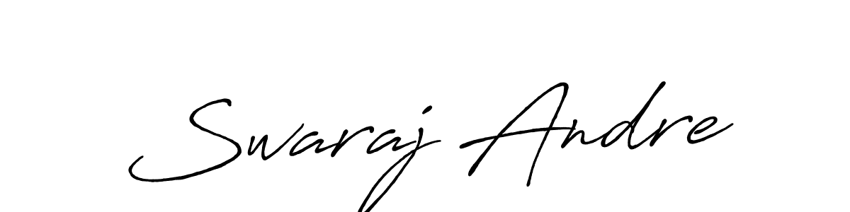 Design your own signature with our free online signature maker. With this signature software, you can create a handwritten (Antro_Vectra_Bolder) signature for name Swaraj Andre. Swaraj Andre signature style 7 images and pictures png