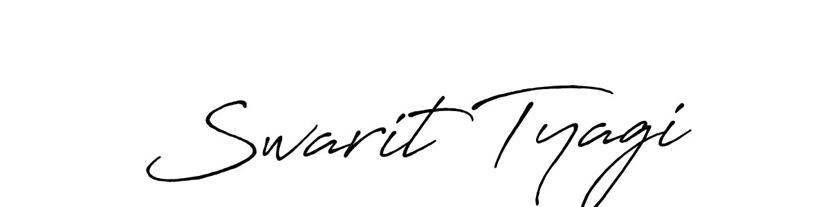 Make a short Swarit Tyagi signature style. Manage your documents anywhere anytime using Antro_Vectra_Bolder. Create and add eSignatures, submit forms, share and send files easily. Swarit Tyagi signature style 7 images and pictures png