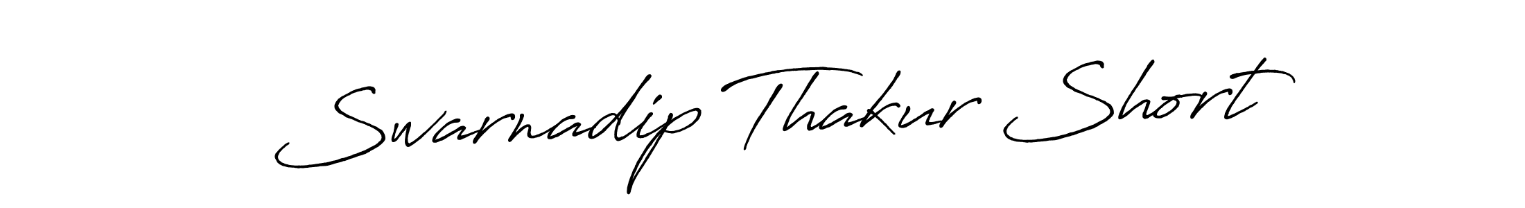 Create a beautiful signature design for name Swarnadip Thakur Short. With this signature (Antro_Vectra_Bolder) fonts, you can make a handwritten signature for free. Swarnadip Thakur Short signature style 7 images and pictures png