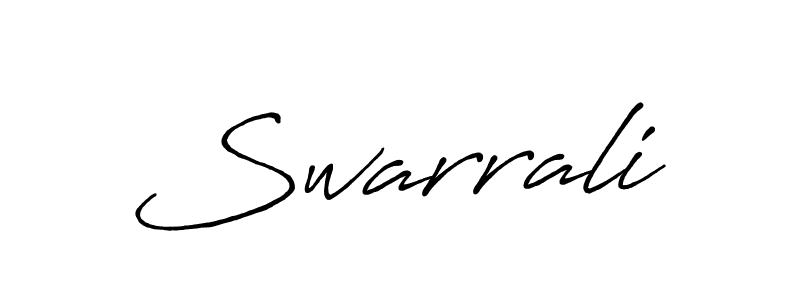 Also You can easily find your signature by using the search form. We will create Swarrali name handwritten signature images for you free of cost using Antro_Vectra_Bolder sign style. Swarrali signature style 7 images and pictures png