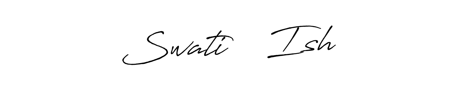 How to make Swati ❤️ Ish signature? Antro_Vectra_Bolder is a professional autograph style. Create handwritten signature for Swati ❤️ Ish name. Swati ❤️ Ish signature style 7 images and pictures png