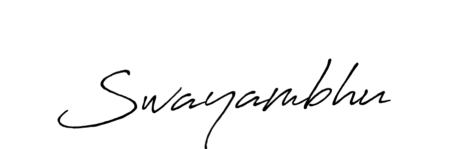 Make a beautiful signature design for name Swayambhu. With this signature (Antro_Vectra_Bolder) style, you can create a handwritten signature for free. Swayambhu signature style 7 images and pictures png