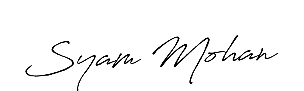 Also we have Syam Mohan name is the best signature style. Create professional handwritten signature collection using Antro_Vectra_Bolder autograph style. Syam Mohan signature style 7 images and pictures png