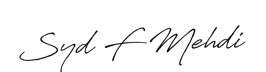 It looks lik you need a new signature style for name Syd F Mehdi. Design unique handwritten (Antro_Vectra_Bolder) signature with our free signature maker in just a few clicks. Syd F Mehdi signature style 7 images and pictures png