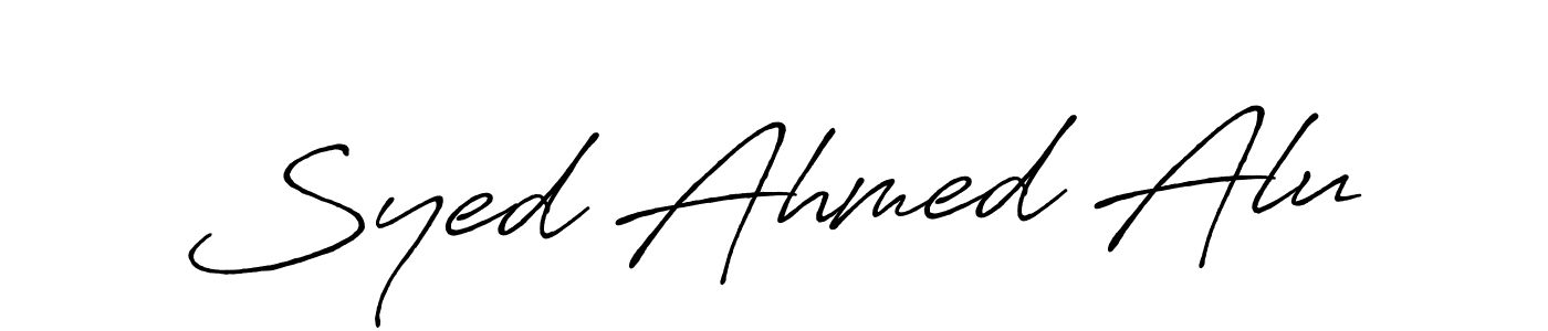 How to make Syed Ahmed Alu name signature. Use Antro_Vectra_Bolder style for creating short signs online. This is the latest handwritten sign. Syed Ahmed Alu signature style 7 images and pictures png