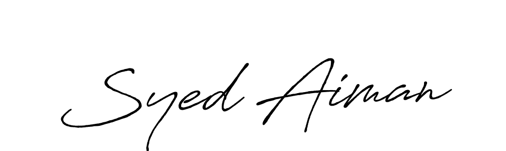 Design your own signature with our free online signature maker. With this signature software, you can create a handwritten (Antro_Vectra_Bolder) signature for name Syed Aiman. Syed Aiman signature style 7 images and pictures png