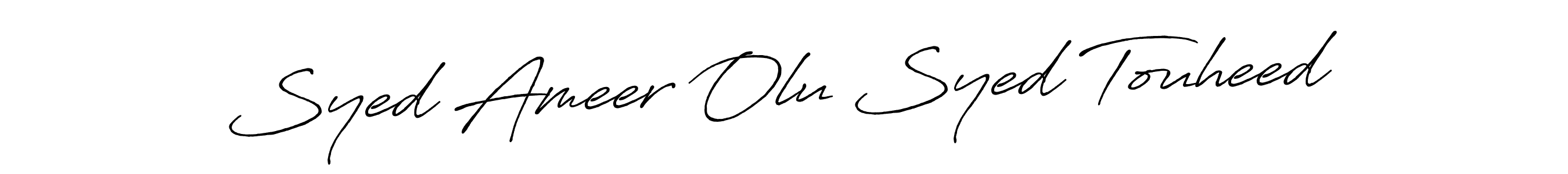 This is the best signature style for the Syed Ameer Olu Syed Touheed name. Also you like these signature font (Antro_Vectra_Bolder). Mix name signature. Syed Ameer Olu Syed Touheed signature style 7 images and pictures png