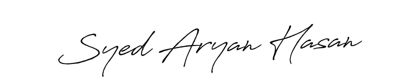 You should practise on your own different ways (Antro_Vectra_Bolder) to write your name (Syed Aryan Hasan) in signature. don't let someone else do it for you. Syed Aryan Hasan signature style 7 images and pictures png