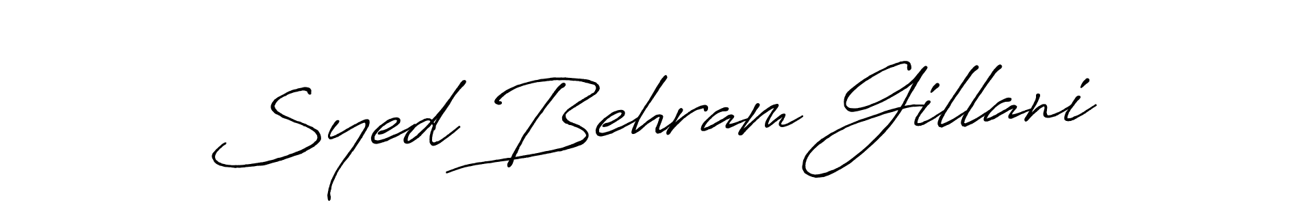 Make a short Syed Behram Gillani signature style. Manage your documents anywhere anytime using Antro_Vectra_Bolder. Create and add eSignatures, submit forms, share and send files easily. Syed Behram Gillani signature style 7 images and pictures png