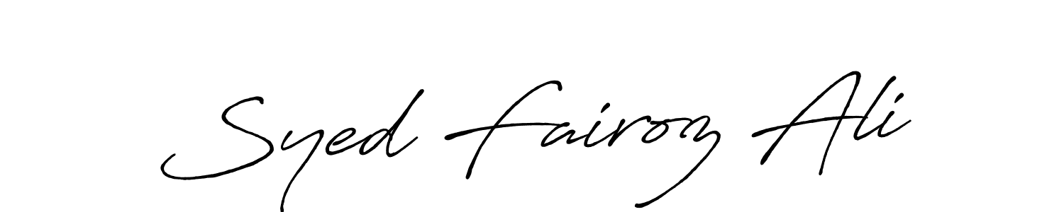 Make a beautiful signature design for name Syed Fairoz Ali. With this signature (Antro_Vectra_Bolder) style, you can create a handwritten signature for free. Syed Fairoz Ali signature style 7 images and pictures png