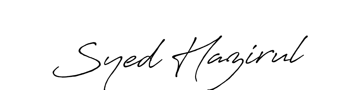 How to make Syed Hazirul signature? Antro_Vectra_Bolder is a professional autograph style. Create handwritten signature for Syed Hazirul name. Syed Hazirul signature style 7 images and pictures png