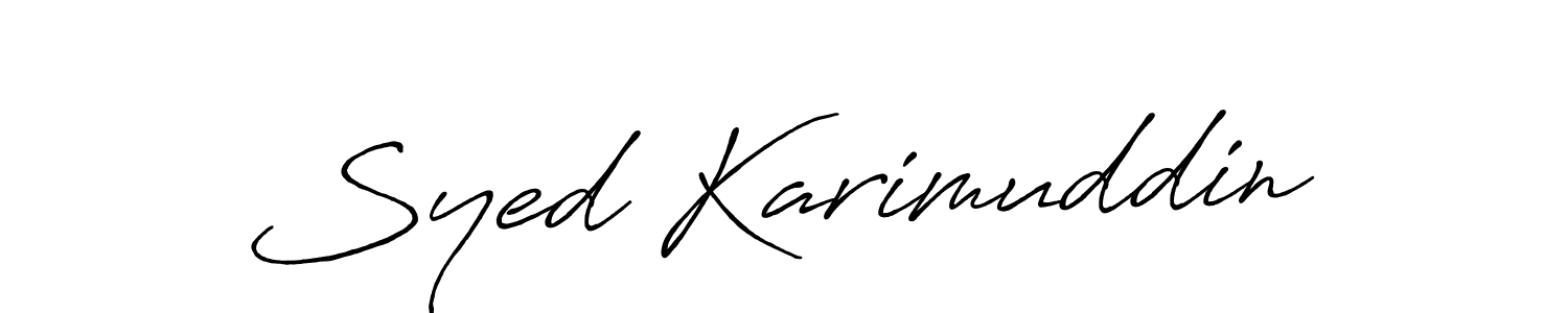 Create a beautiful signature design for name Syed Karimuddin. With this signature (Antro_Vectra_Bolder) fonts, you can make a handwritten signature for free. Syed Karimuddin signature style 7 images and pictures png