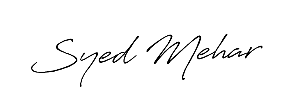 Syed Mehar stylish signature style. Best Handwritten Sign (Antro_Vectra_Bolder) for my name. Handwritten Signature Collection Ideas for my name Syed Mehar. Syed Mehar signature style 7 images and pictures png