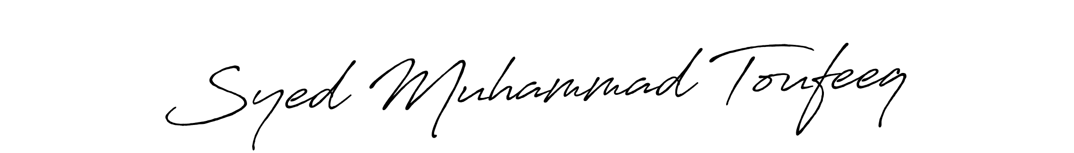 Create a beautiful signature design for name Syed Muhammad Toufeeq. With this signature (Antro_Vectra_Bolder) fonts, you can make a handwritten signature for free. Syed Muhammad Toufeeq signature style 7 images and pictures png