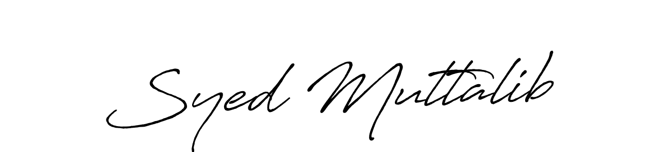 It looks lik you need a new signature style for name Syed Muttalib. Design unique handwritten (Antro_Vectra_Bolder) signature with our free signature maker in just a few clicks. Syed Muttalib signature style 7 images and pictures png