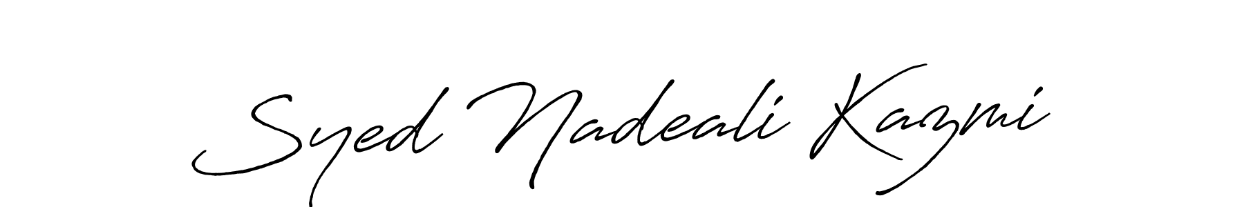 Use a signature maker to create a handwritten signature online. With this signature software, you can design (Antro_Vectra_Bolder) your own signature for name Syed Nadeali Kazmi. Syed Nadeali Kazmi signature style 7 images and pictures png