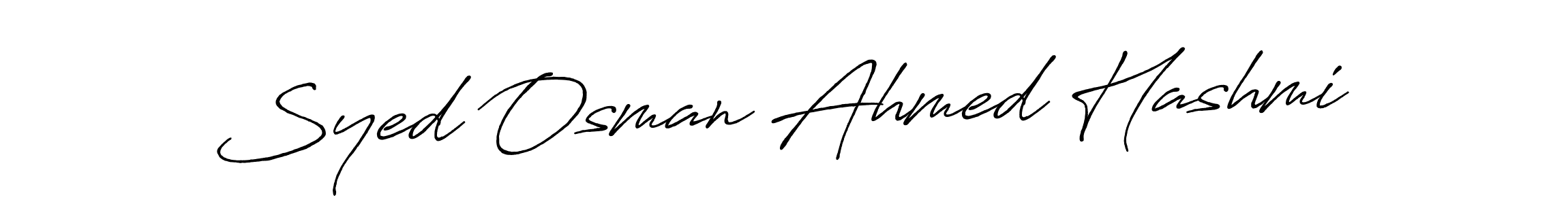 Syed Osman Ahmed Hashmi stylish signature style. Best Handwritten Sign (Antro_Vectra_Bolder) for my name. Handwritten Signature Collection Ideas for my name Syed Osman Ahmed Hashmi. Syed Osman Ahmed Hashmi signature style 7 images and pictures png