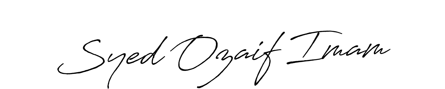 Create a beautiful signature design for name Syed Ozaif Imam. With this signature (Antro_Vectra_Bolder) fonts, you can make a handwritten signature for free. Syed Ozaif Imam signature style 7 images and pictures png