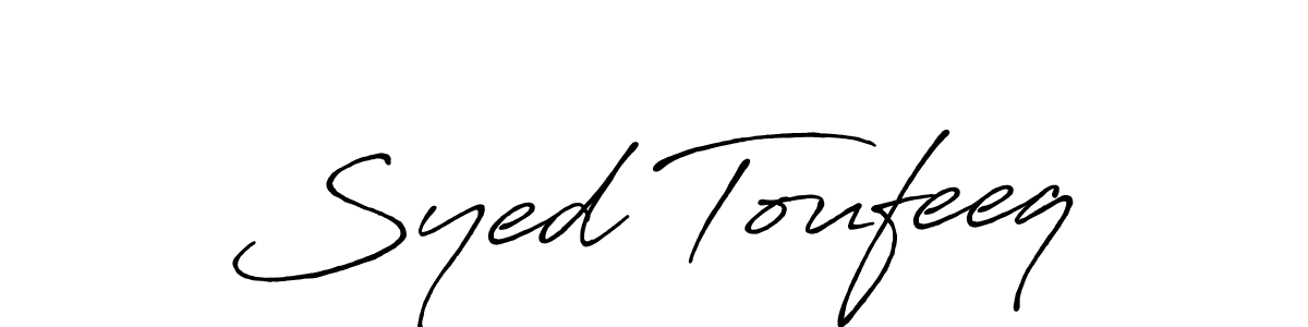 Design your own signature with our free online signature maker. With this signature software, you can create a handwritten (Antro_Vectra_Bolder) signature for name Syed Toufeeq. Syed Toufeeq signature style 7 images and pictures png