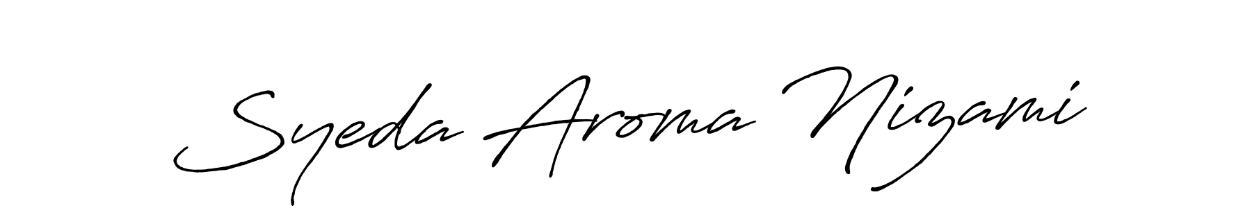 How to make Syeda Aroma Nizami signature? Antro_Vectra_Bolder is a professional autograph style. Create handwritten signature for Syeda Aroma Nizami name. Syeda Aroma Nizami signature style 7 images and pictures png
