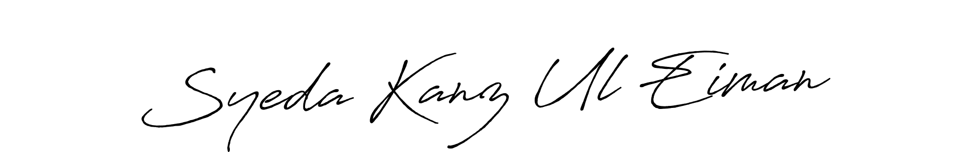 Best and Professional Signature Style for Syeda Kanz Ul Eiman. Antro_Vectra_Bolder Best Signature Style Collection. Syeda Kanz Ul Eiman signature style 7 images and pictures png