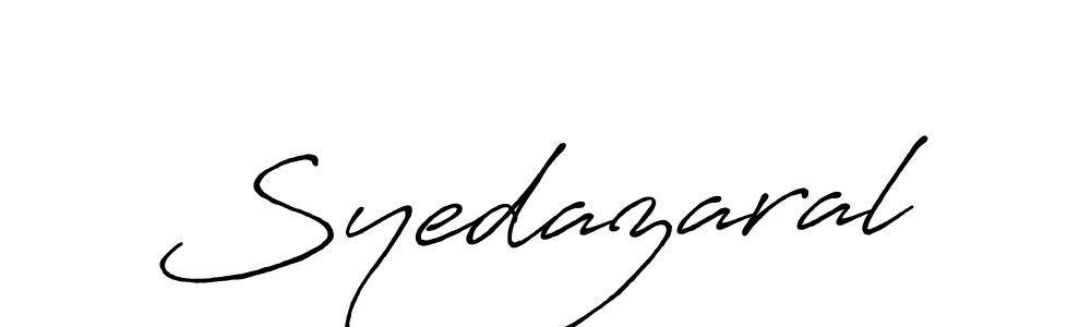 How to make Syedazaral signature? Antro_Vectra_Bolder is a professional autograph style. Create handwritten signature for Syedazaral name. Syedazaral signature style 7 images and pictures png