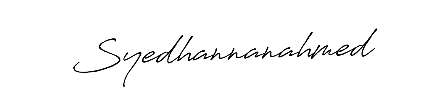 Design your own signature with our free online signature maker. With this signature software, you can create a handwritten (Antro_Vectra_Bolder) signature for name Syedhannanahmed. Syedhannanahmed signature style 7 images and pictures png