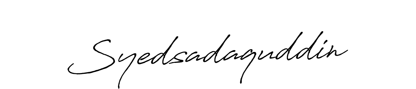 Design your own signature with our free online signature maker. With this signature software, you can create a handwritten (Antro_Vectra_Bolder) signature for name Syedsadaquddin. Syedsadaquddin signature style 7 images and pictures png