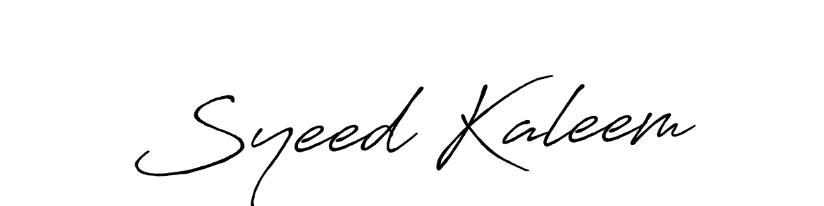 Create a beautiful signature design for name Syeed Kaleem. With this signature (Antro_Vectra_Bolder) fonts, you can make a handwritten signature for free. Syeed Kaleem signature style 7 images and pictures png