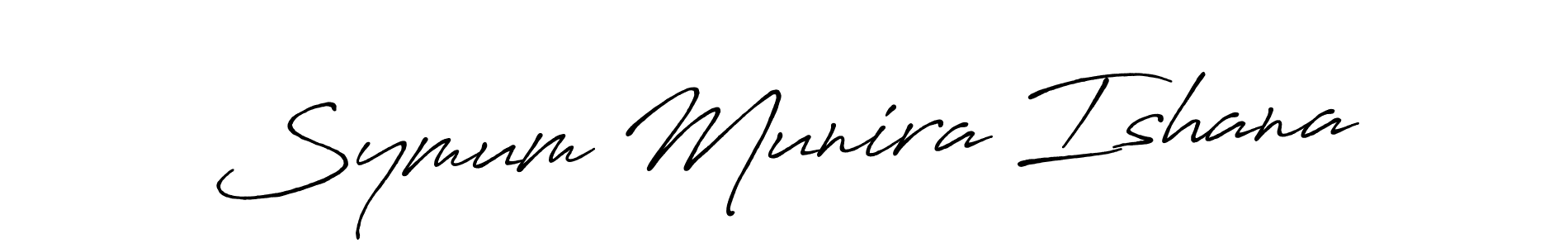 Similarly Antro_Vectra_Bolder is the best handwritten signature design. Signature creator online .You can use it as an online autograph creator for name Symum Munira Ishana. Symum Munira Ishana signature style 7 images and pictures png