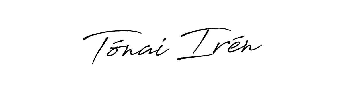 if you are searching for the best signature style for your name Tónai Irén. so please give up your signature search. here we have designed multiple signature styles  using Antro_Vectra_Bolder. Tónai Irén signature style 7 images and pictures png