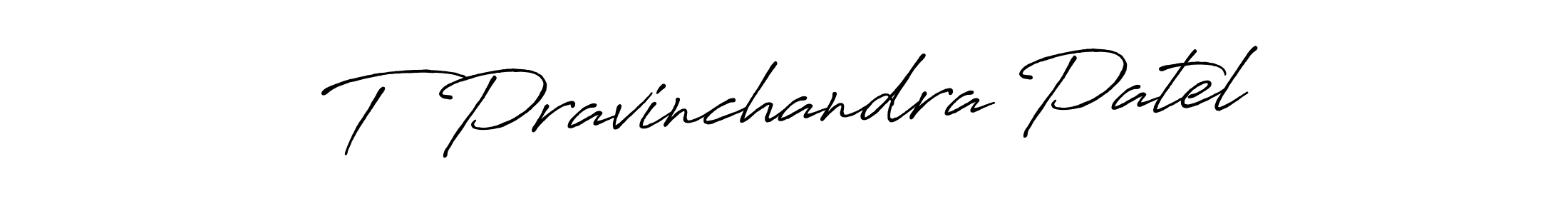 Design your own signature with our free online signature maker. With this signature software, you can create a handwritten (Antro_Vectra_Bolder) signature for name T  Pravinchandra Patel. T  Pravinchandra Patel signature style 7 images and pictures png